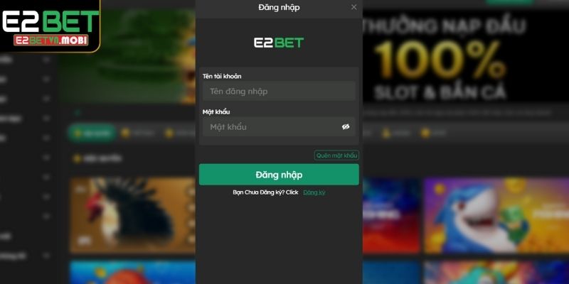 Điền thông tin đăng nhập E2BET theo yêu cầu